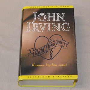 John Irving Kunnes löydän sinut